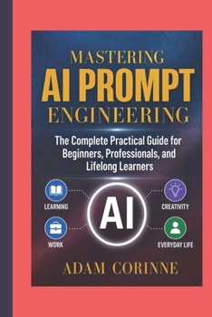 Paperback MASTERING AI PROMPT ENGINEERING Book