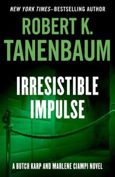 Irresistible Impulse (9) (Butch Karp and Marlene Ciampi)