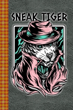 Sneak Tiger! Design With a Mafia Looking Tiger: Lined Journal, 100 Pages, 6 x 9, Blank Journal To Write In, Gift for Co-Workers, Colleagues, Boss, Friends or Family Gift Leather Like Cover