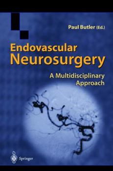 Paperback Endovascular Neurosurgery: A Multidisciplinary Approach Book