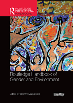 Paperback Routledge Handbook of Gender and Environment Book