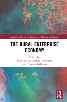 Hardcover The Rural Enterprise Economy Book