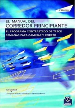 Paperback Manual del corredor principiante, El (Jogging) (Spanish Edition) [Spanish] Book