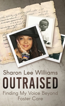 OutRaised: Finding My Voice Beyond Foster Care