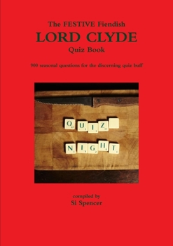 Paperback The Fiendish Holiday Lord Clyde Quiz Book