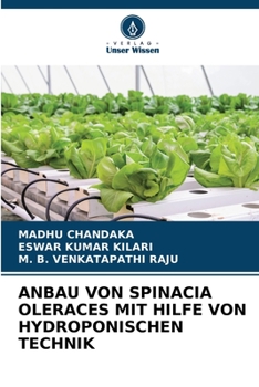 Paperback Anbau Von Spinacia Oleraces Mit Hilfe Von Hydroponischen Technik [German] Book