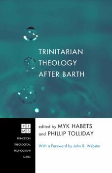 Paperback Trinitarian Theology After Barth Book