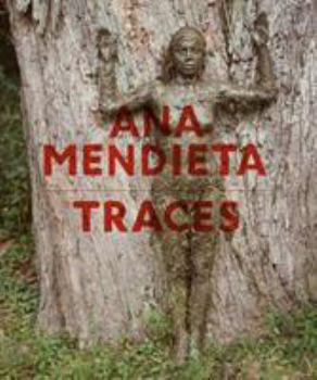 Hardcover ANA MENDIETA TRACES /ALLEMAND [German] Book