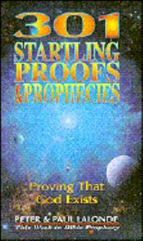Paperback 301 Startling Proofs and Prophecies Book