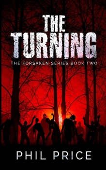 Paperback The Turning (The Forsaken Series Book 2) Book