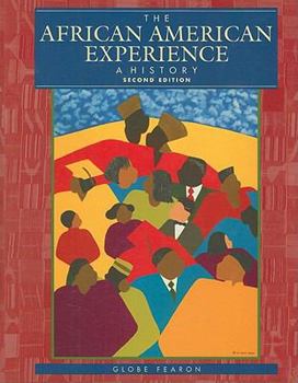 Hardcover The African American Experience: A History Book