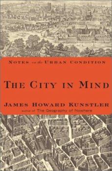 Hardcover The City in Mind: Notes on the Urban Condition Book