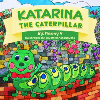 Paperback Katarina The Caterpillar Book