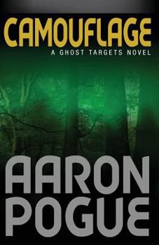 Camouflage - Book #4 of the Ghost Targets