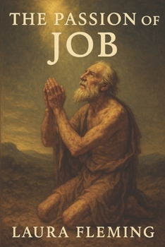 Paperback The Passion of Job: Meditations for when you hate your life Book
