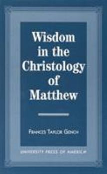 Paperback Wisdom in the Christology of Matthew Book