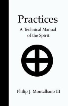 Paperback Practices: A Technical Manual of the Spirit Book