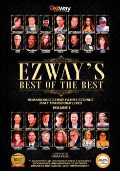 Paperback EZWAY'S BEST OF THE BEST: Remarkable eZWay Family Stories That Transform Lives Book