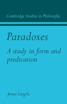 Paperback Paradoxes: A Study in Form and Predication Book