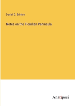 Paperback Notes on the Floridian Peninsula Book