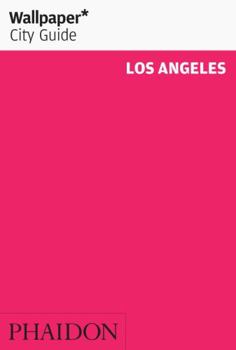 Paperback Wallpaper* City Guide Los Angeles 2014 Book