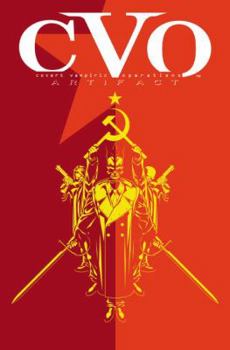 CVO: Covert Vampiric Operations - Book #1 of the CVO