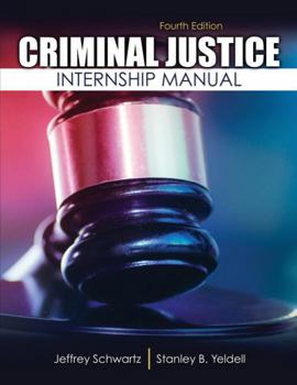 Paperback Criminal Justice: Internship Manual Book