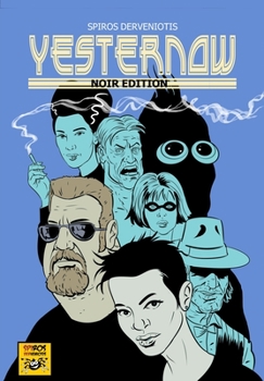 Paperback YESTERNOW Noir Edition Book