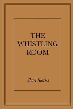 Paperback The Whistling Room Book