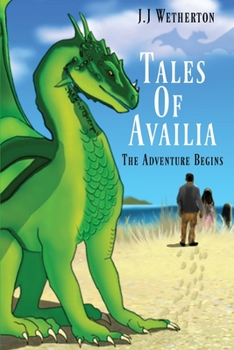 Paperback Tales Of Availia: The Adventure Begins Book
