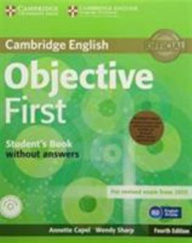 Paperback Objective First Student's Pack (Student's Book Without Answers , Workbook Without Answers with Audio CD) [With CDROM] Book