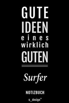 Notizbuch für Surfer: Originelle Geschenk-Idee [120 Seiten liniertes blanko Papier] (German Edition)