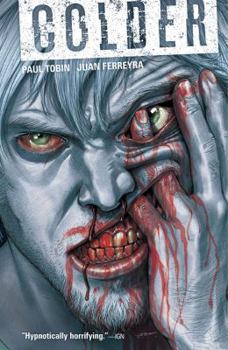 Colder - Book #1 of the Colder Collected Editions