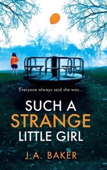 Hardcover Such a Strange Little Girl Book