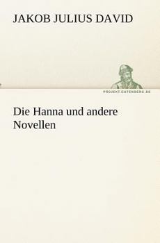 Paperback Die Hanna Und Andere Novellen [German] Book