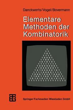 Paperback Elementare Methoden Der Kombinatorik: Abzählen -- Aufzählen -- Optimieren [German] Book