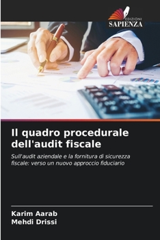 Paperback Il quadro procedurale dell'audit fiscale [Italian] Book