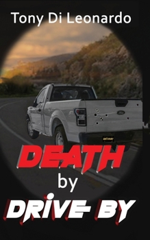 Paperback Death By Drive By Book