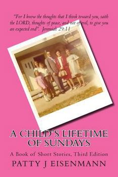 Paperback A Child's Lifetime of Sunday's Book