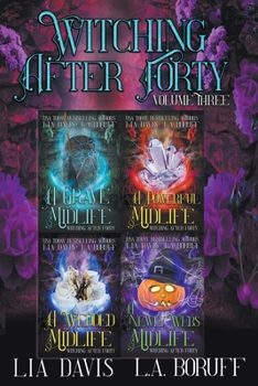 Paperback Witching After Forty Volume 3 Book