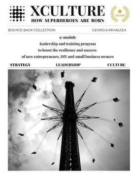 Paperback Xculture: How Superheroes Are Born Book