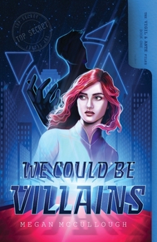 Paperback We Could be Villains Book