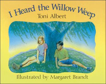 Hardcover I Heard the Willow Weep Book