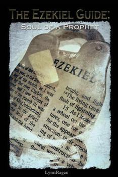 Paperback The Ezekiel Guide: Soul of a Prophet Book