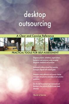 Paperback desktop outsourcing A Clear and Concise Reference Book