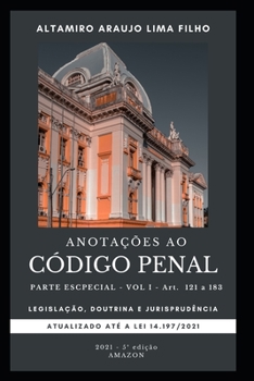 Paperback Anotaçôes ao código penal: Parte especial (art. 121 a 184) [Portuguese] Book
