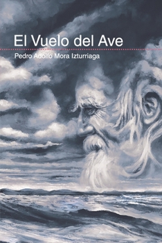 Paperback El vuelo del ave [Spanish] Book