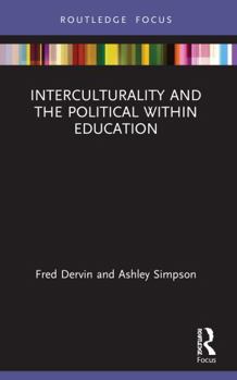 Paperback Interculturality and the Political within Education Book