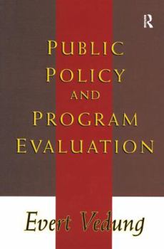 Hardcover Public Policy and Program Evaluation Book