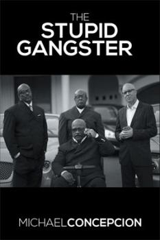 Paperback The Stupid Gangster Book